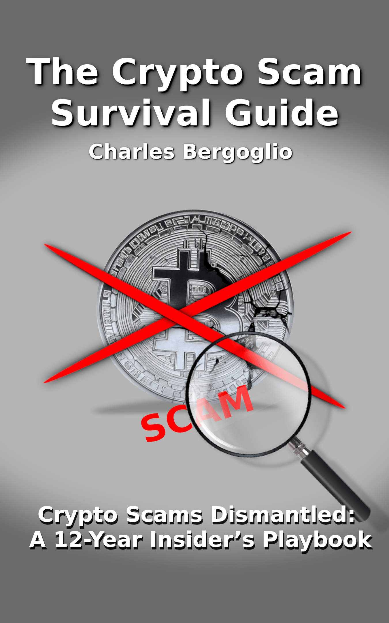 Crypto Scam Survival Guide Cover